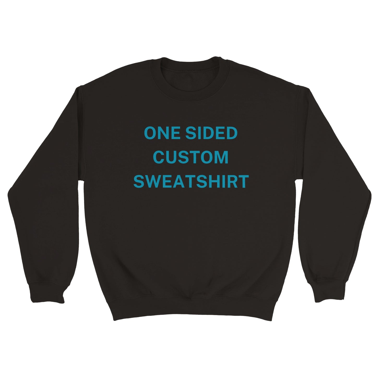 Adult One Sided Custom Unisex Crewneck Sweatshirt