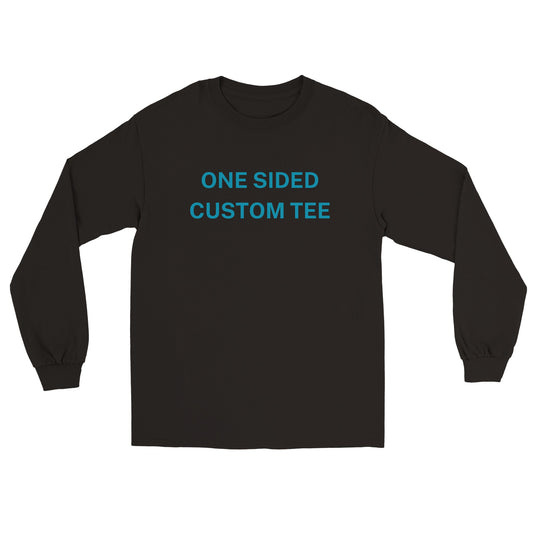 Adult One Sided Custom Unisex Longsleeve T-shirt